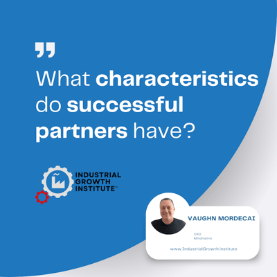building an ideal partner profile is critical to industrial channel sales success